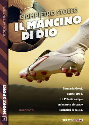 楽天楽天Kobo電子書籍ストアIl mancino di Dio【電子書籍】[ Giampietro Stocco ]