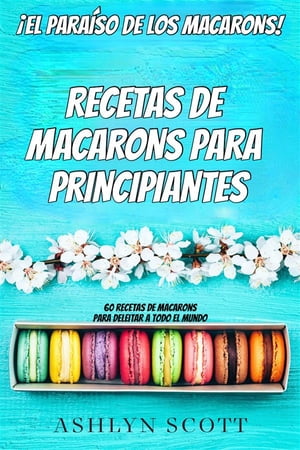 ＜p＞?ENTRE EN EL PARA?SO DE LOS MACARONS CON M?S DE 60 DELICIOSAS RECETAS DE MACARONS PARA DELEITAR A TODOS EN CUALQUIER OCASI?N! En este libro encontrar? deliciosas recetas como: ★ Macaron cl?sico de vainilla ★ Recetas de macaron afrutado ★ Macarons de fresa rosada ★ Buttercream rosada ★ Macarons de chocolate y frambuesa ★ Macarons de fresa ★ Macarons cl?sicos de chocolate ★ Macarons de chocolate con relleno de caramelo salado ★ Macarons rellenos de ar?ndanos ★ Macarons de coco. Macarons de Lavanda ★ Buttercream de Lavanda ★ Macarons de Fruta de la Pasi?n ★ Macarons de Pl?tano Foster ★ Ganache de Chocolate Cl?sico ★ Macarons de Cacahuete Cl?sico ★ Macarons de Mantequilla de Cacahuete y Miel ★ Macarons de Pastel de Nueces ★ Macarons de Espresso Moca ★ Macarons de Calabaza con Especias ★ Macarons de Chai con Especias ?Y MUCHO M?S! Obtenga su copia del libro ahora mismo haciendo clic en el bot?n COMPRAR AHORA en la parte superior de esta p?gina.＜/p＞ ＜p＞PUBLISHER: TEKTIME＜/p＞画面が切り替わりますので、しばらくお待ち下さい。 ※ご購入は、楽天kobo商品ページからお願いします。※切り替わらない場合は、こちら をクリックして下さい。 ※このページからは注文できません。