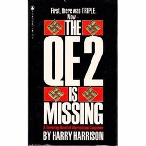 The QE2 Is Missing A NovelŻҽҡ[ Harry Harrison ]