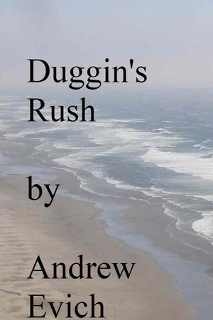 ŷKoboŻҽҥȥ㤨Duggin's RushŻҽҡ[ Andrew Evich ]פβǤʤ150ߤˤʤޤ