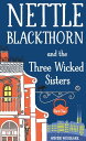 ŷKoboŻҽҥȥ㤨Nettle Blackthorn and the Three Wicked Sisters: Part OneŻҽҡ[ Winter Woodlark ]פβǤʤ262ߤˤʤޤ