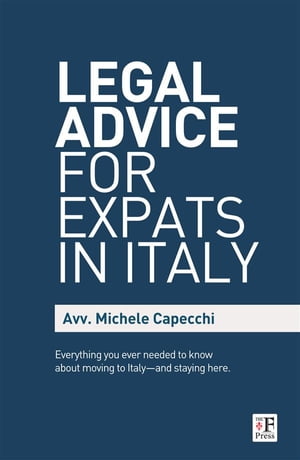 Legal Advice for Expats in Italy