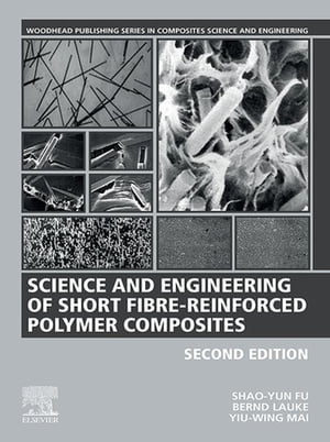 Science and Engineering of Short Fibre-Reinforced Polymer Composites