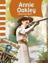 Annie Oakley: Little Sure Shot【電子書籍】