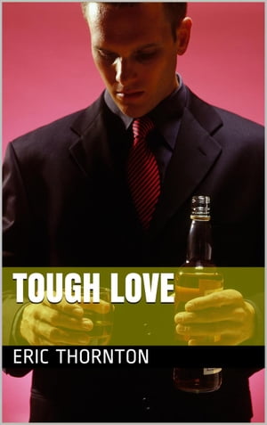 Tough Love Evansville Love, #2【電子書籍】