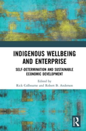 Indigenous Wellbeing and Enterprise