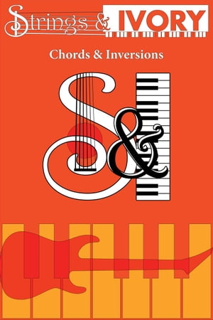 Strings and Ivory: Chords and Inversions