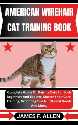 AMERICAN WIREHAIR CAT TRAINING BOOK