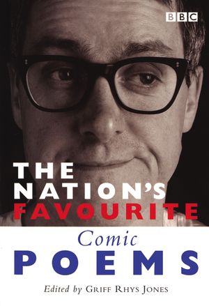 Nation's Favourite: Comic Poems【電子書籍】[ Griff Rhys Jones ]