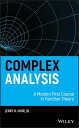 Complex Analysis A Modern First Course in Function Theory【電子書籍】 Jerry R. Muir Jr.