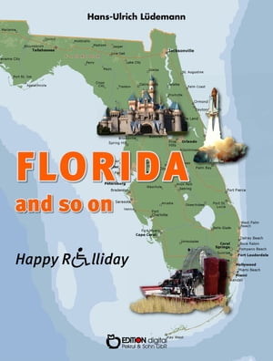 Florida and so on Happy Rolliday IIIŻҽҡ[ Hans-Ulrich L?demann ]