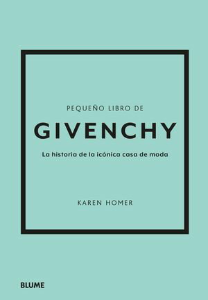 Peque o libro de Givenchy La historia de la ic nica casa de moda【電子書籍】 Karen Homer