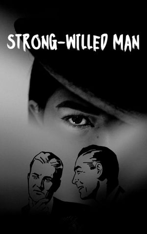 Strong-Willed Man