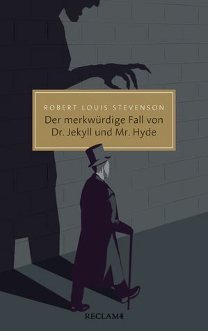 Der merkw?rdige Fall von Dr. Jekyll und Mr. Hyde【電子書籍】[ Robert Louis Stevenson ]