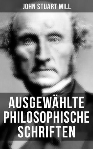 Ausgewählte philosophische Schriften