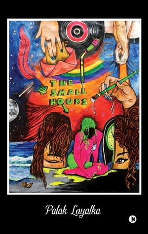 ŷKoboŻҽҥȥ㤨The Small HoursŻҽҡ[ Palak Loyalka ]פβǤʤ111ߤˤʤޤ