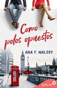 ŷKoboŻҽҥȥ㤨Como polos opuestos (Serie Hermanos Incl?n 3Żҽҡ[ Ana F. Malory ]פβǤʤ530ߤˤʤޤ