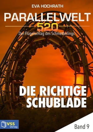 Parallelwelt 520 - Band 9 - Die richtige Schubla