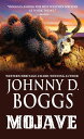 MojaveydqЁz[ Johnny D. Boggs ]