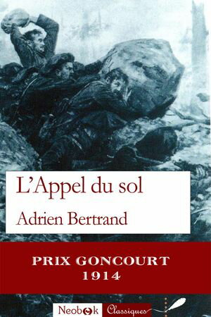 L'Appel du sol【電子書籍】[ Adrien Bertrand ]