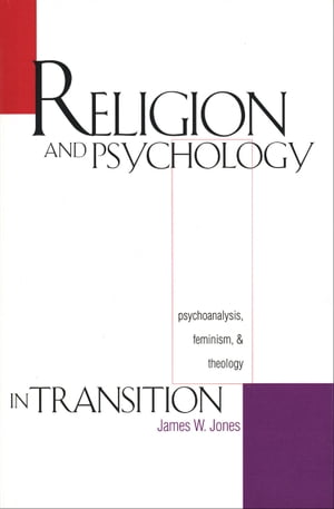 Religion and Psychology in Transition