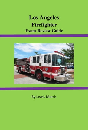 Los Angeles Firefighter Exam Review Guide