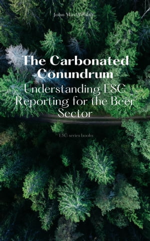 The Carbonated Conundrum - Understanding ESG Rep