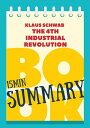 15 min Book Summary of Klaus Schwab 039 s book The Fourth Industrial Revolution The 15 039 Book Summaries Series, 3【電子書籍】 Great Books Coffee
