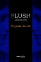 Flush: A Biograp...