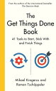 The Get Things Done Book 41 Tools to Start, Stick With and Finish Things【電子書籍】 Mikael Krogerus