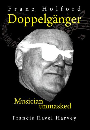 Doppelganger【電子書籍】[ Francis Ravel Harvey ]
