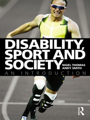 Disability, Sport and Society