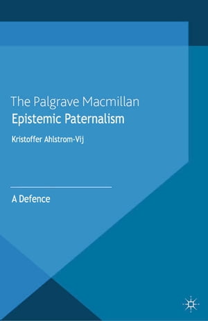 Epistemic Paternalism