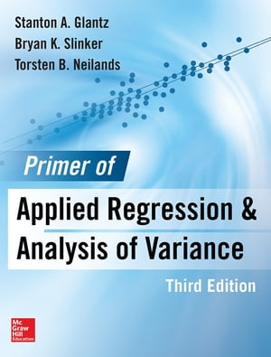 Primer of Applied Regression &Analysis of Variance 3EŻҽҡ[ Torsten B. Neilands ]