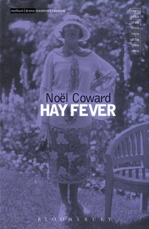 Hay Fever【電子書籍】 No l Coward