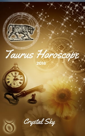 ŷKoboŻҽҥȥ㤨Taurus Horoscope 2018: Astrological Horoscope, Moon Phases, and More.Żҽҡ[ Crystal Sky ]פβǤʤ557ߤˤʤޤ
