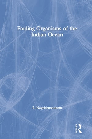 Fouling Organisms of the Indian Ocean