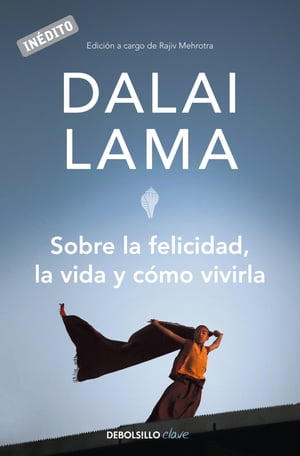 Sobre la felicidad, la vida y c?mo vivirla