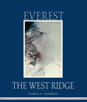 Everest: The West Ridge The West Ridge, Anniversary Edition【電子書籍】[ Thomas F. Hornbein ]