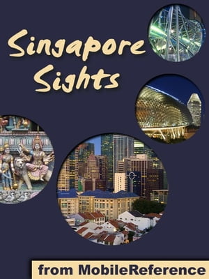 Singapore Sights (Mobi Sights)【電子書籍】