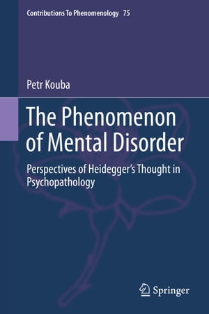 The Phenomenon of Mental Disorder