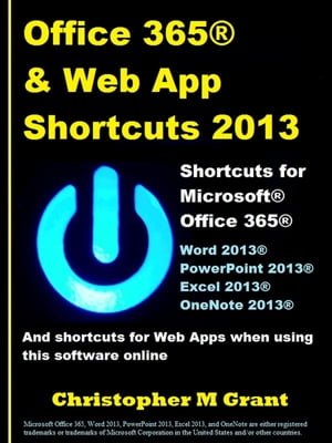 Office 365 & Web App Shortcuts 2013