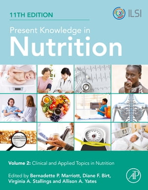 Present Knowledge in Nutrition Clinical and Applied Topics in NutritionŻҽҡ