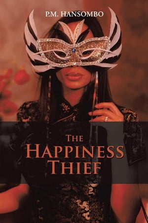 The Happiness Thief