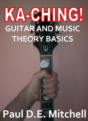 Ka-Ching Guitar and Music Theory Basics