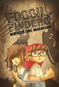 Fossil Finders: Mesozoic Mission【電子書籍】 Andy Chua