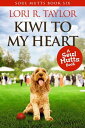 Kiwi To My Heart Soul Mutts, #6【電子書籍