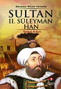 ŷKoboŻҽҥȥ㤨Sultan 2. S?leyman Han - (20. Osmanl? Padi?ah? 85. ?slam HalifesiŻҽҡ[ Kemal Arkun ]פβǤʤ54ߤˤʤޤ