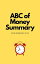 ABC of Money Summary Business Book SummariesŻҽҡ[ Book Summary Club ]