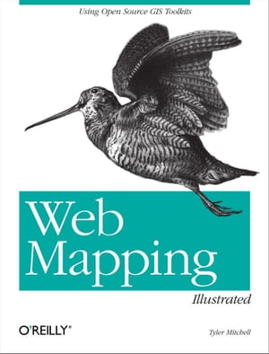 Web Mapping Illustrated